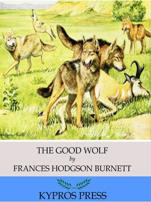 cover image of The Good Wolf